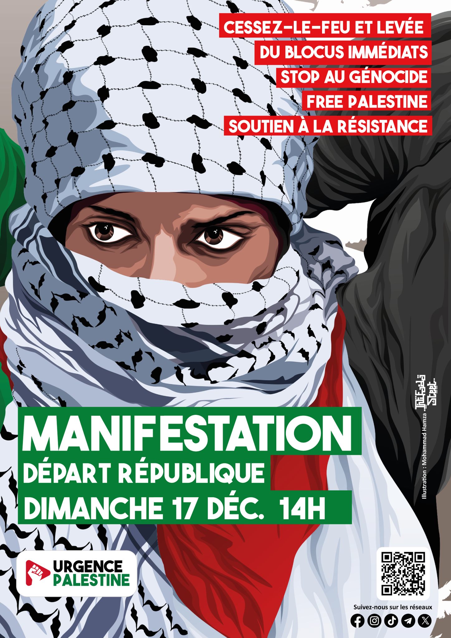 An Emergency Collective poster calling for a demonstration for "an immediate ceasefire and lifting the blockade, an end to the genocide, the liberation of Palestine, support for the resistance" (Collectif Urgence Palestine Facebook account, December 10, 2023)